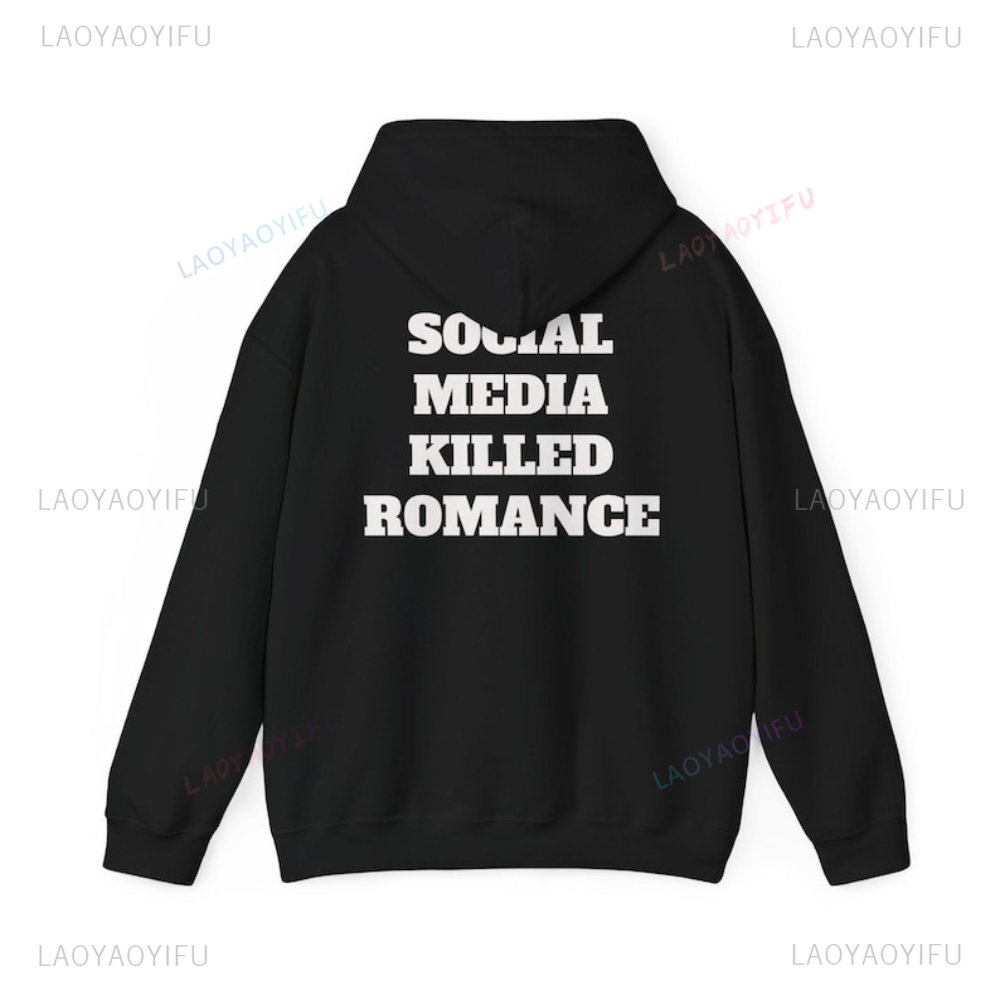 Graphic Hoodie Streetwear - وسائل التواصل الاجتماعي اقتل الرومانسية رسائل